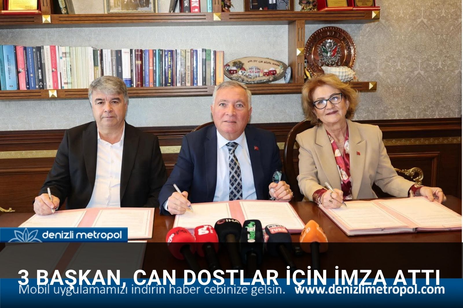 3 BAŞKAN CAN DOSTLAR İÇİN İMZA ATTI