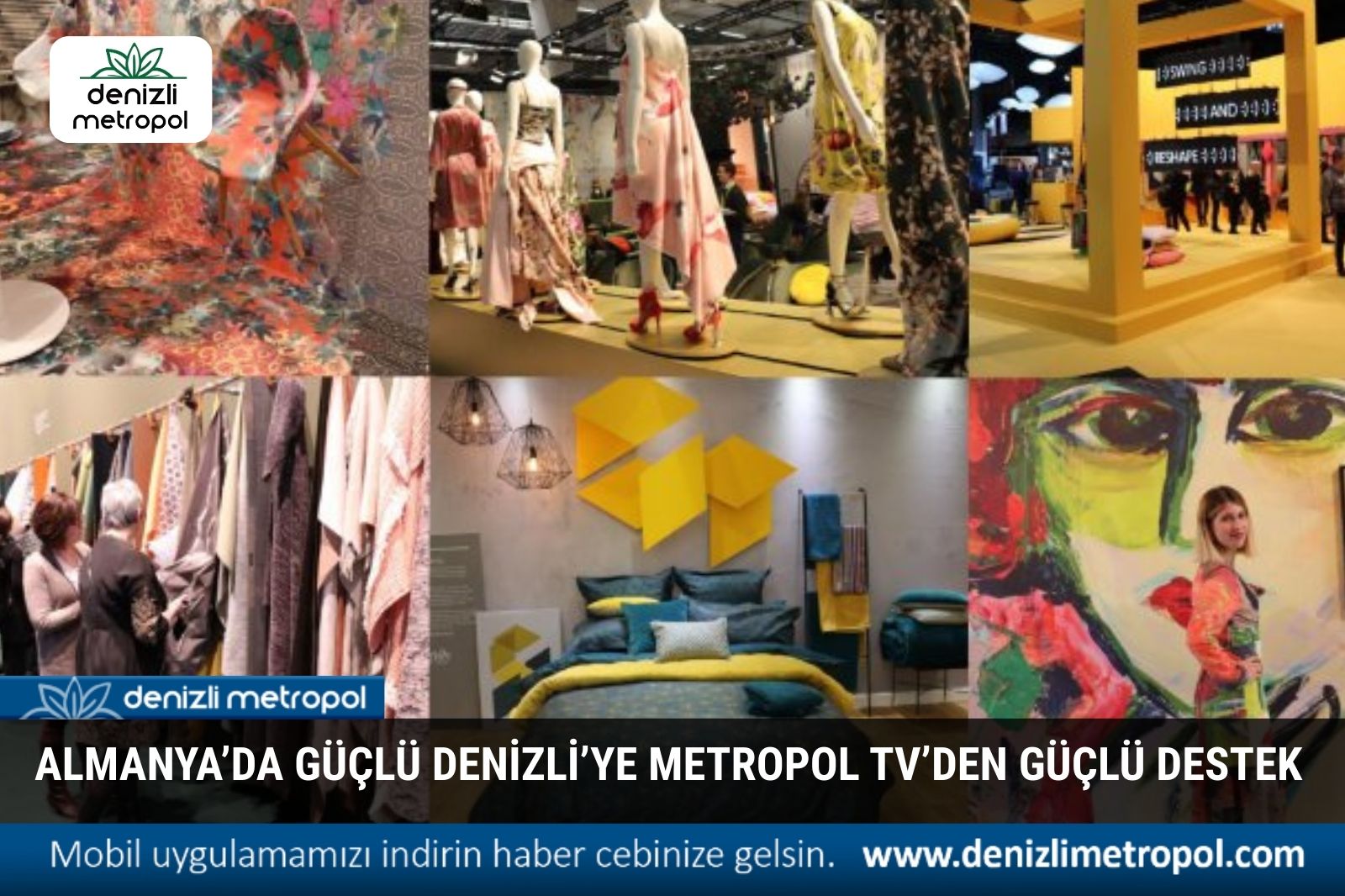 ALMANYA’DA GÜÇLÜ DENİZLİ’YE METROPOL TV’DEN GÜÇLÜ DESTEK