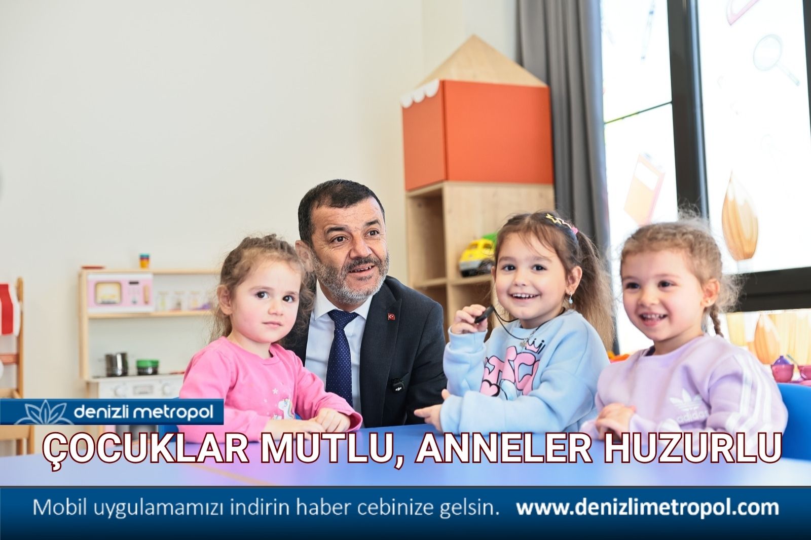 ANNELER HUZURLU, ÇOCUKLAR MUTLU