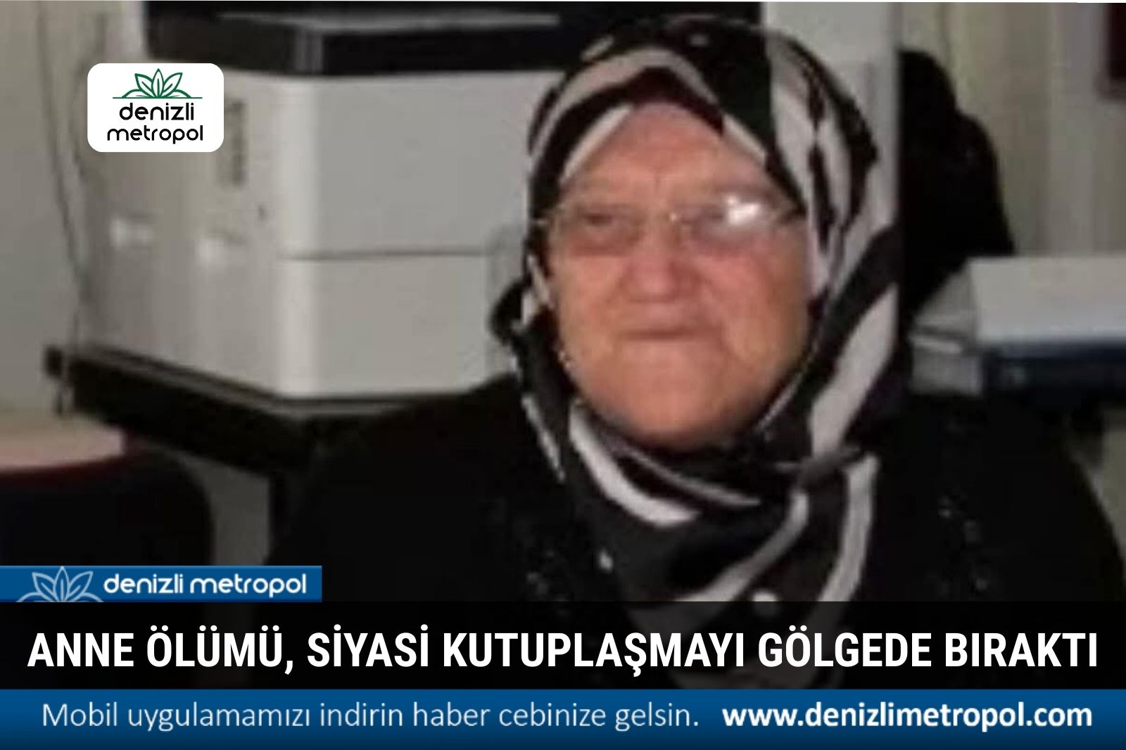 ANNENİN ÖLÜMÜ, KUTUPLAŞMAYI GÖLGEDE BIRAKTI