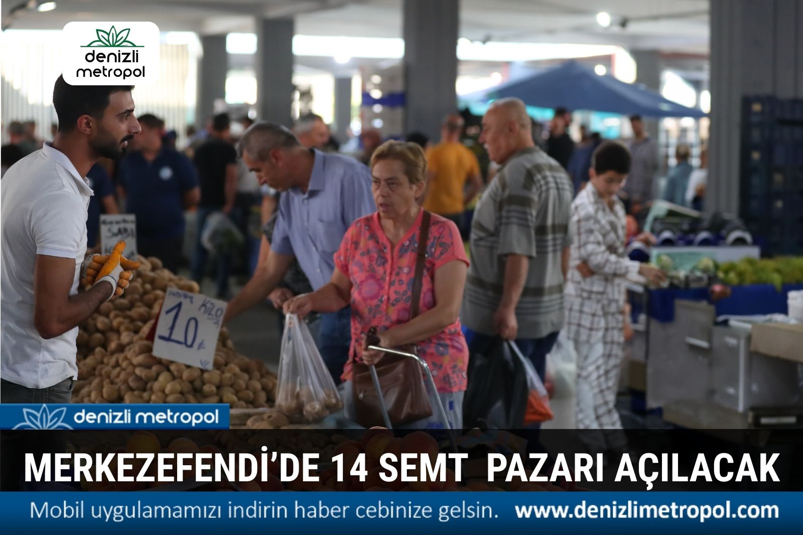 AREFE GÜNÜ MERKEZEFENDİ’DE 14 SEMT PAZARI KURULACAK