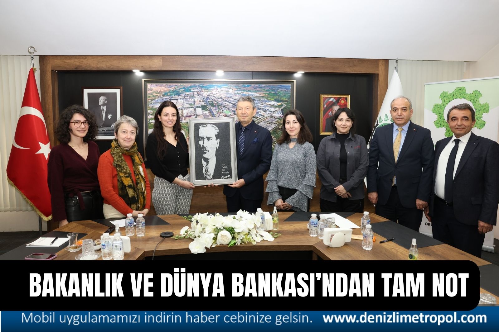 BAKANLIK VE DÜNYA BANKASI’NDAN OSB’YE TAM NOT