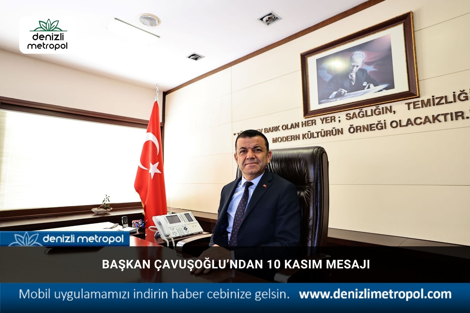 Başkan Çavuşoğlu’ndan 10 Kasım mesajı