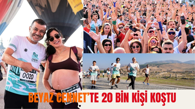 BEYAZ CENNET’TE 20 BİN KİŞİ KOŞTU