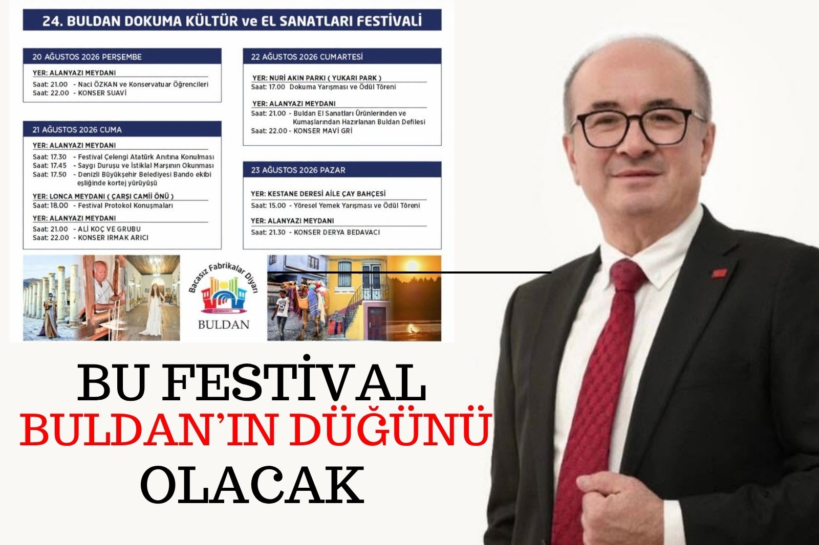 BU FESTİVAL BULDAN’IN DÜĞÜNÜ OLACAK