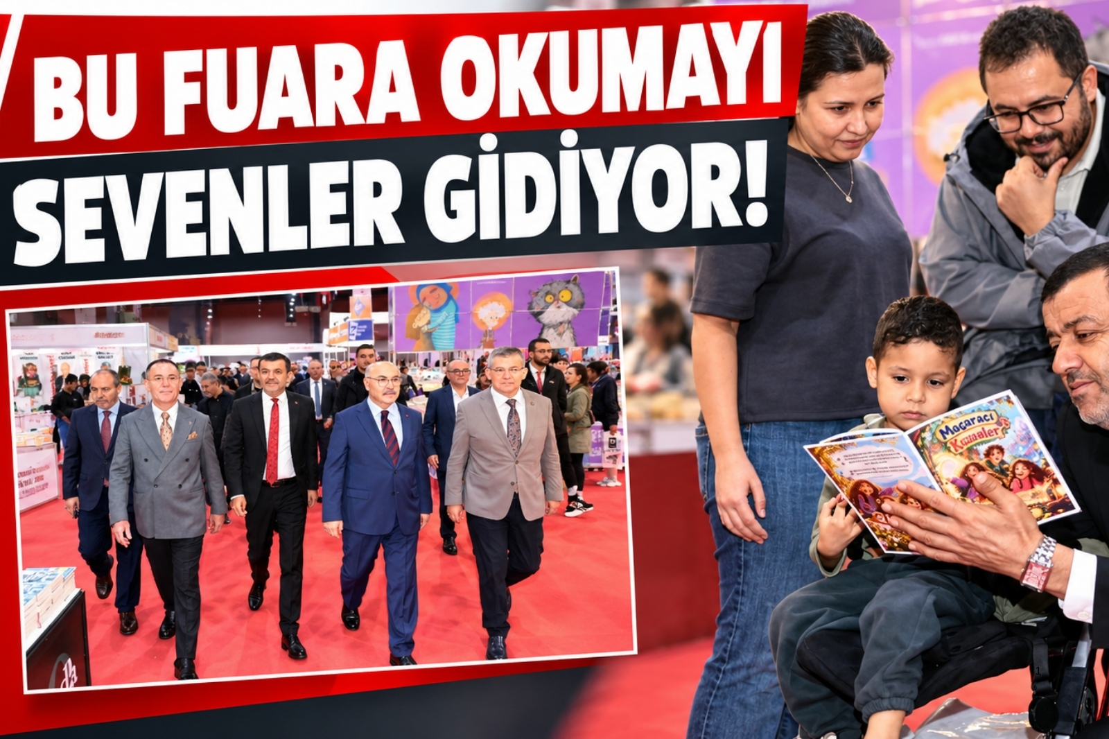 BU FUARA OKUMAYI SEVENLER GİDİYOR!