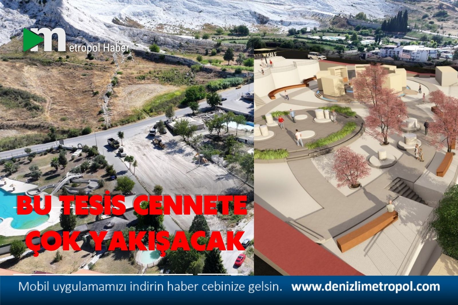 BU TESİS BEYAZ CENNET’E ÇOK YAKIŞACAK