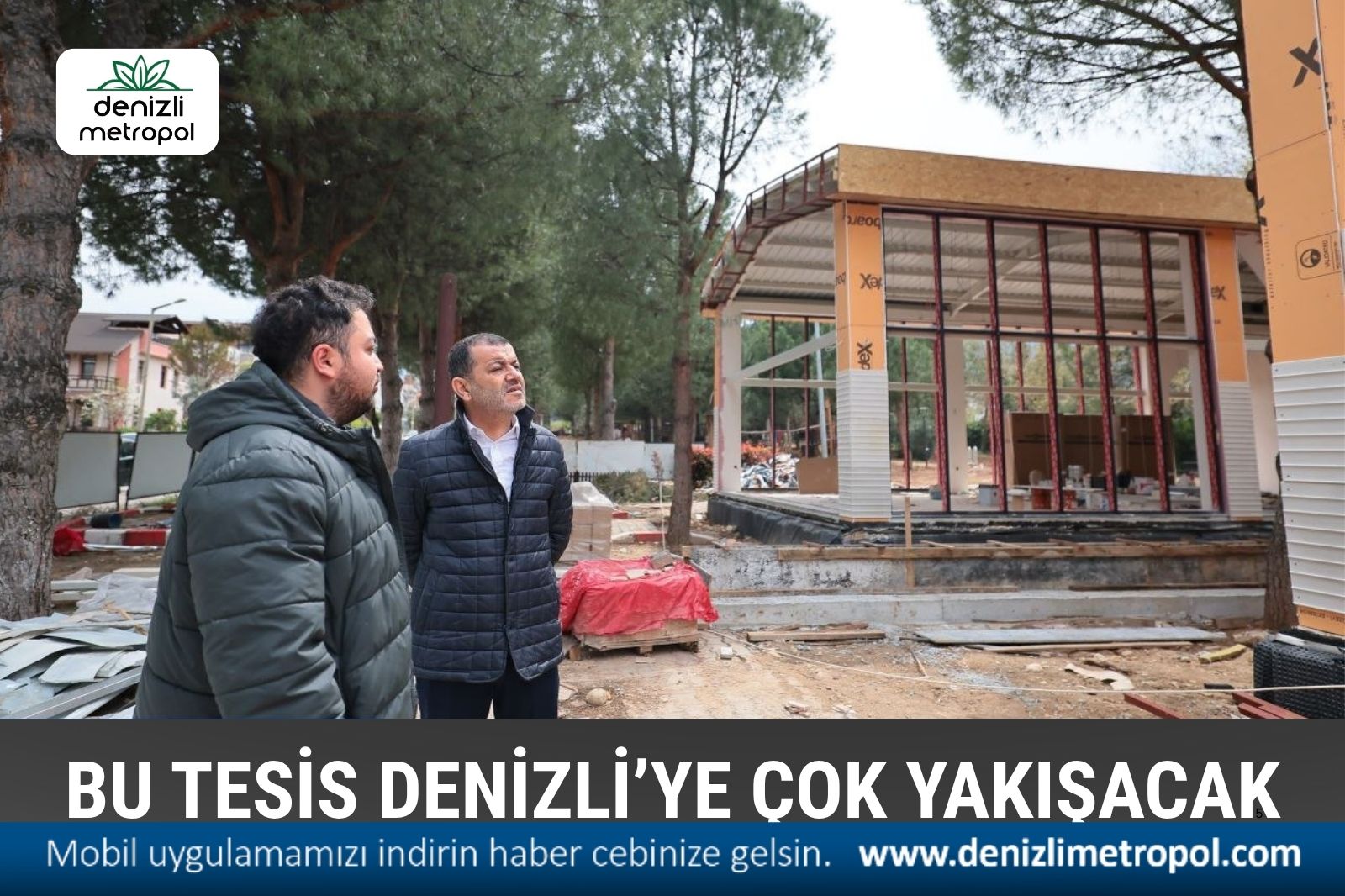BU TESİS DENİZLİ’YE ÇOK YAKIŞACAK