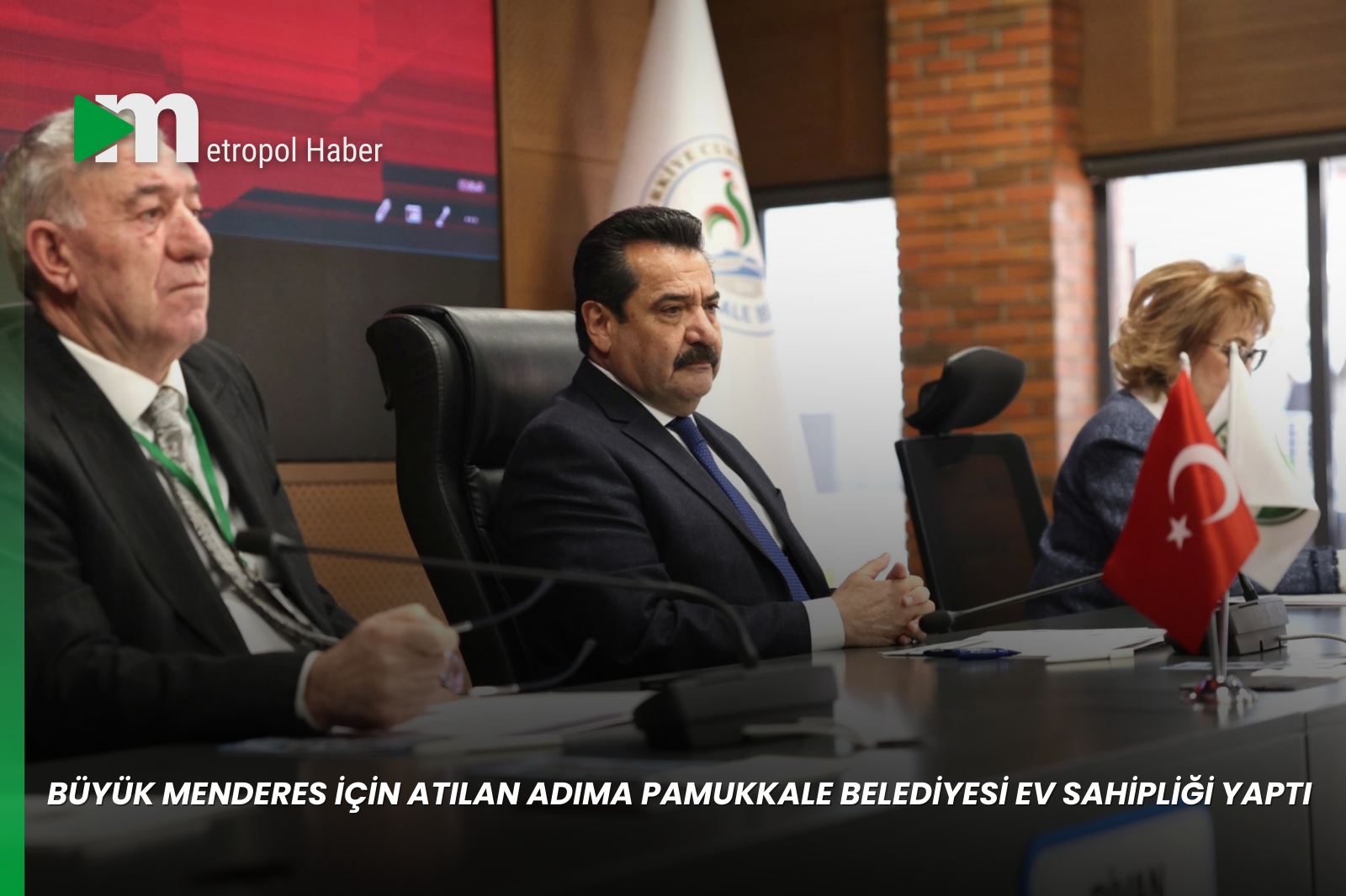 BÜYÜK MENDERES İÇİN ATILAN ADIMA PAMUKKALE BELEDİYESİ EV SAHİPLİĞİ YAPTI