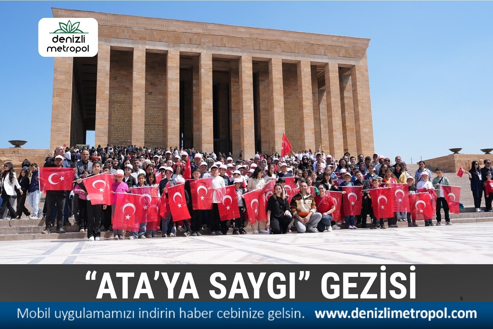BÜYÜKŞEHİR’DEN ATA’YA SAYGI GEZİSİ
