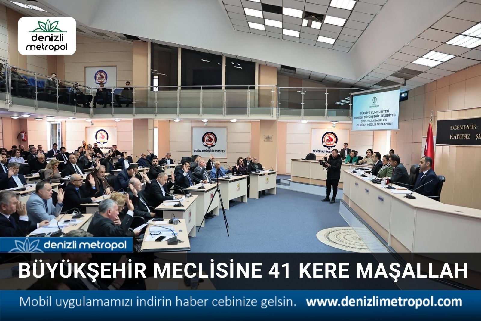 BÜYÜKŞEHİR MECLİSİ 41 KERE  MAŞALLAH DEDİ