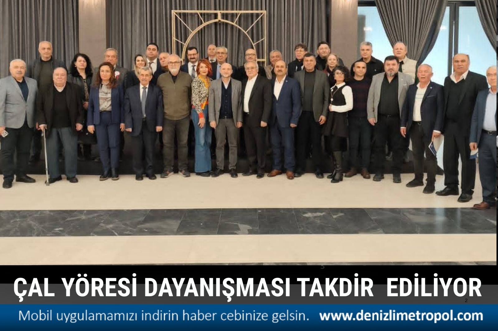 ÇAL YÖRESİ’NİN DAYANIŞMASI TAKDİR TOPLUYOR
