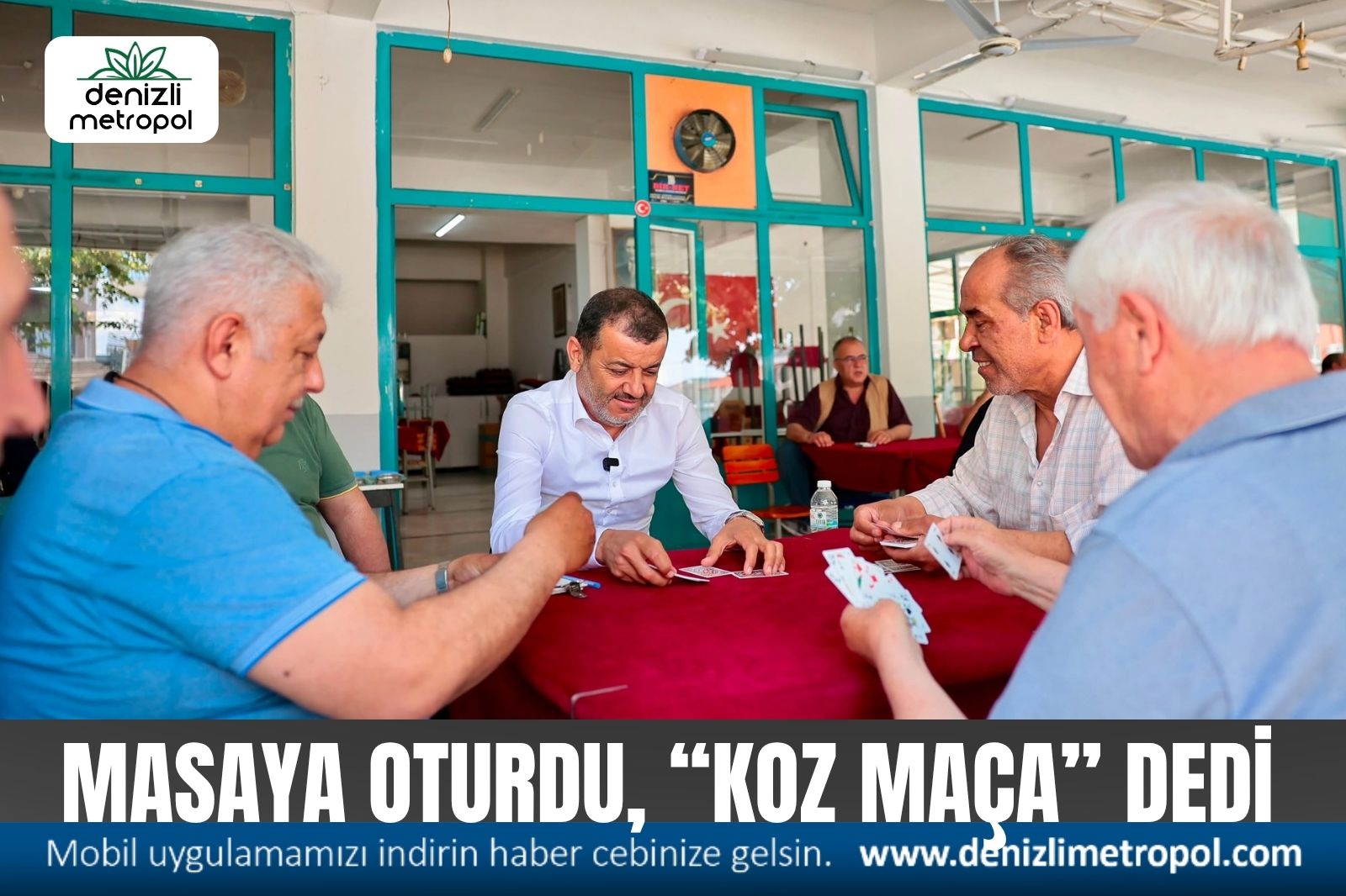 ÇAVUŞOĞLU MASAYA OTURDU, “KOZ MAÇA” DEDİ