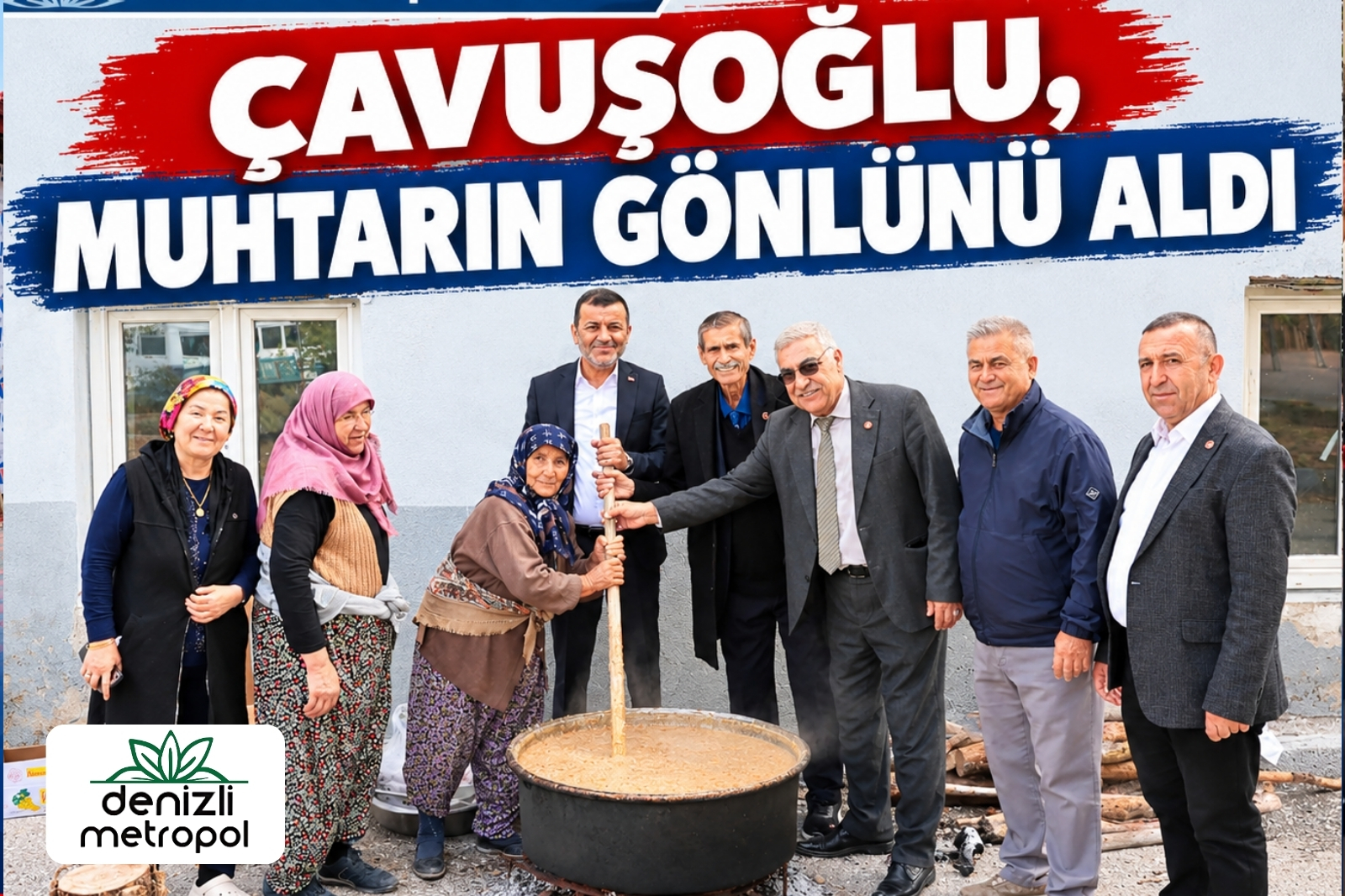 ÇAVUŞOĞLU, MUHTARIN GÖNLÜNÜ ALDI