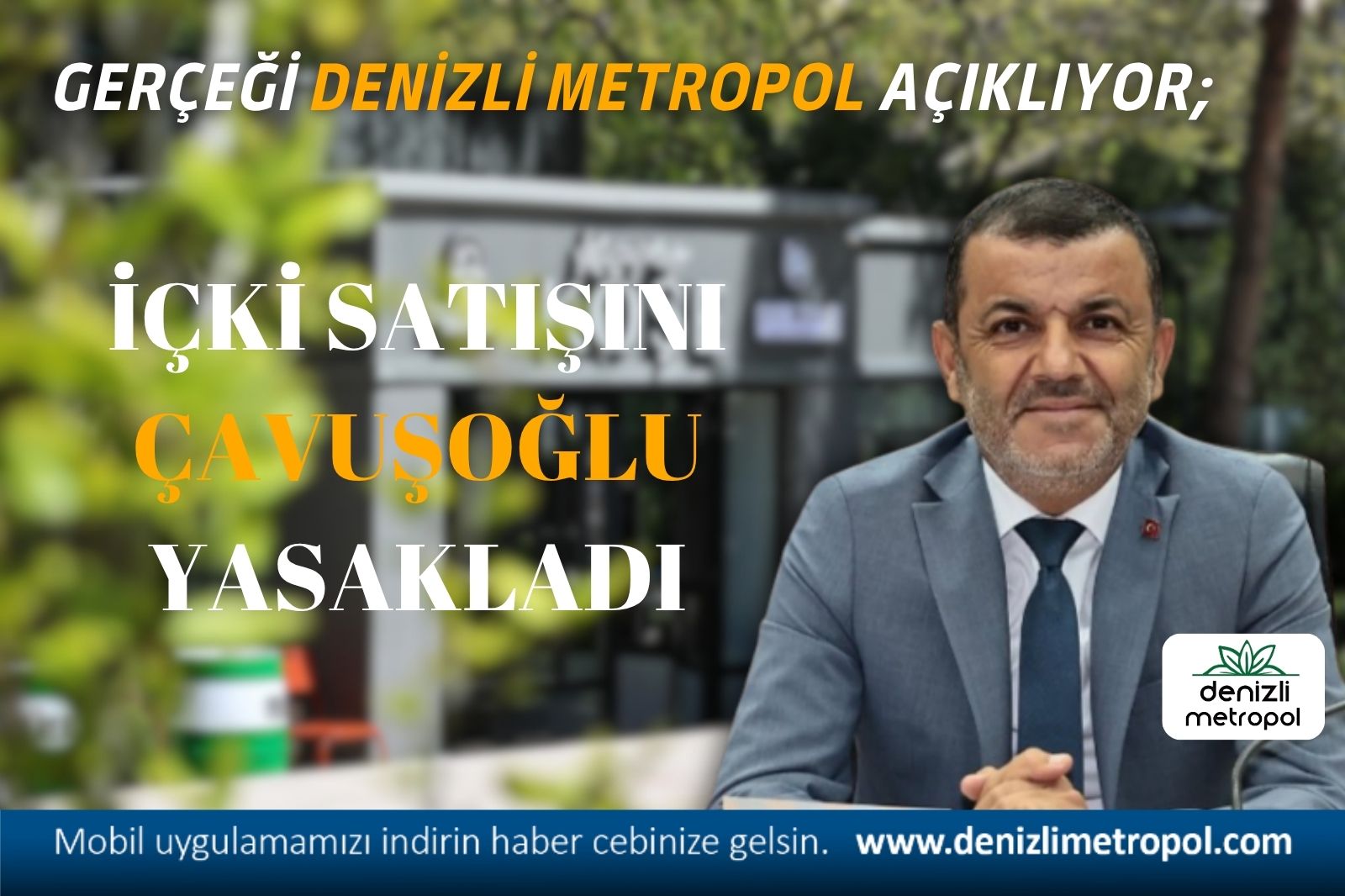 ÇAVUŞOĞLU'NUN TALİMATIYLA İÇKİ SATIŞI YASAKLANDI!