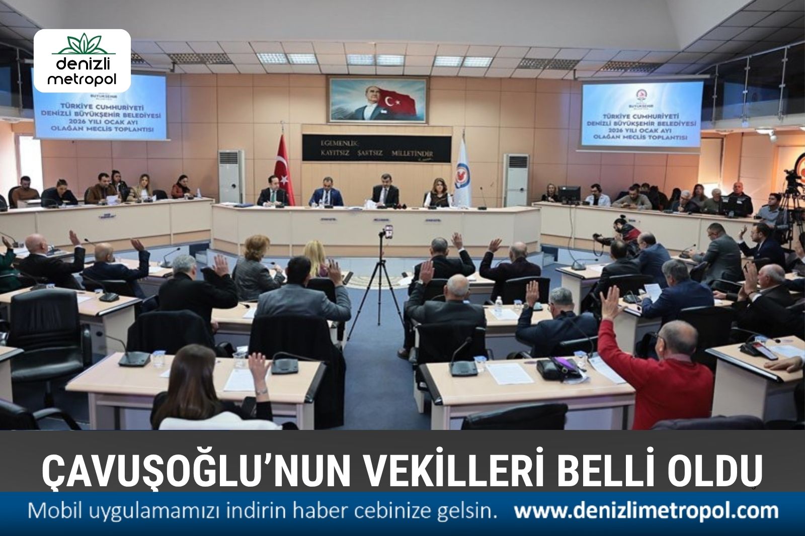 ÇAVUŞOĞLU’NUN VEKİLLERİ BELLİ OLDU
