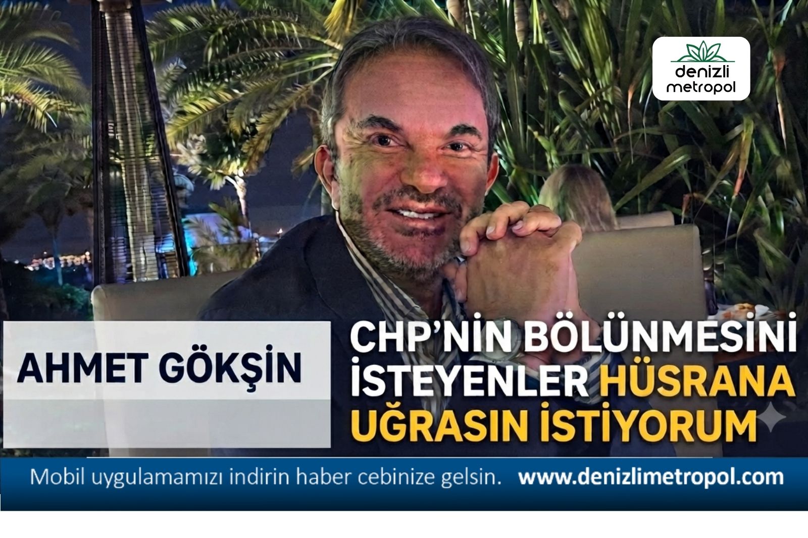 “CHP’NİN BÖLÜNMESİNİ BEKLEYENLER  HÜSRANA UĞRASIN İSTİYORUM”