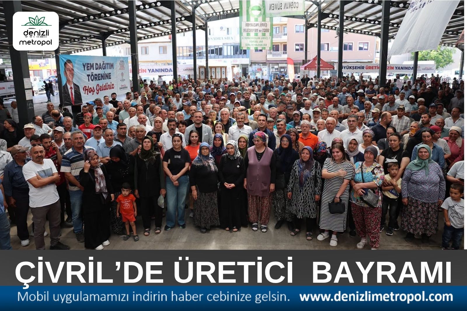 ÇİVRİL’DE ÜRETİCİ BAYRAMI