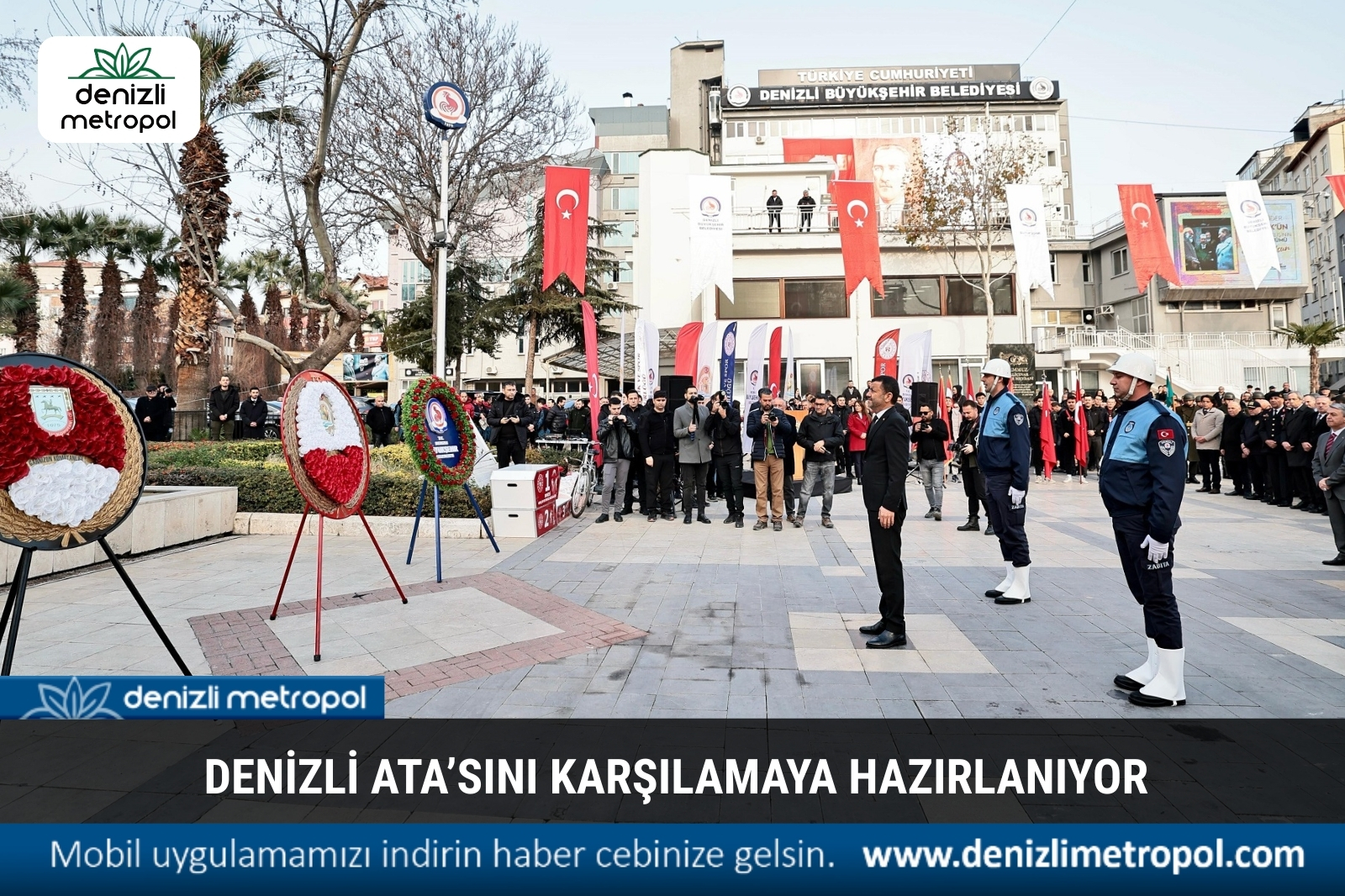 Denizli Ata’sını karşılamaya hazırlanıyor