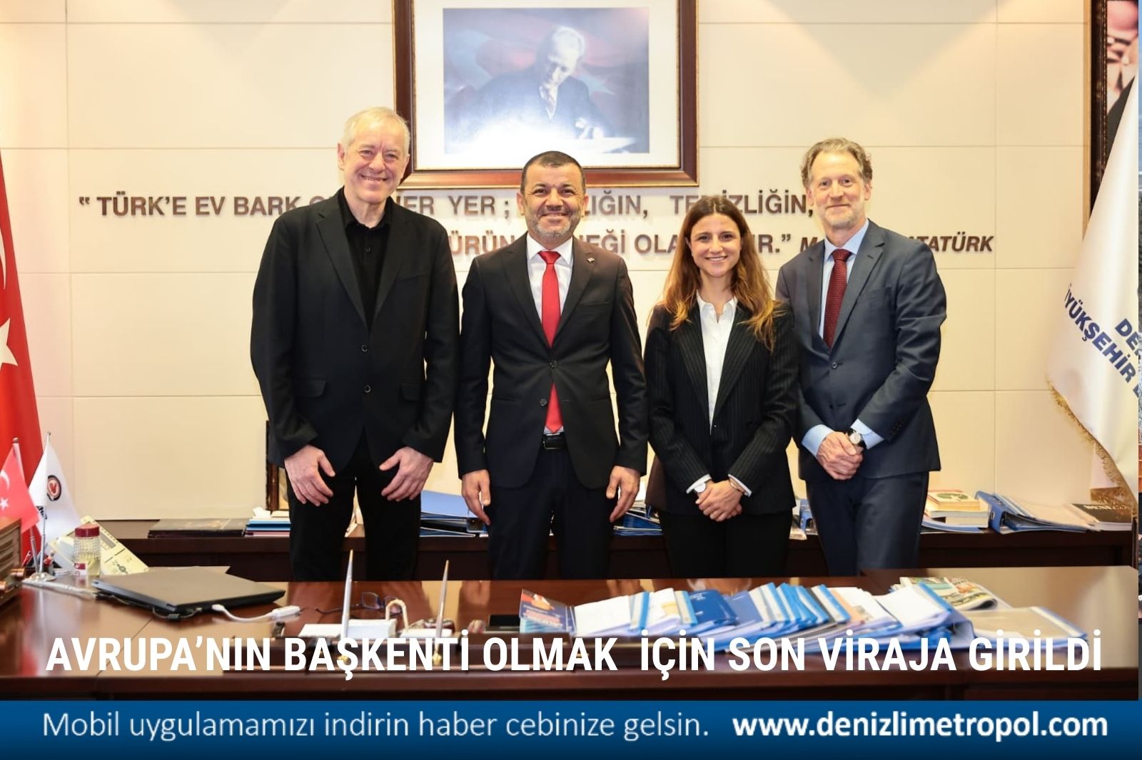 DENİZLİ, AVRUPA’NIN BAŞKENTİ OLMA YOLUNDA..