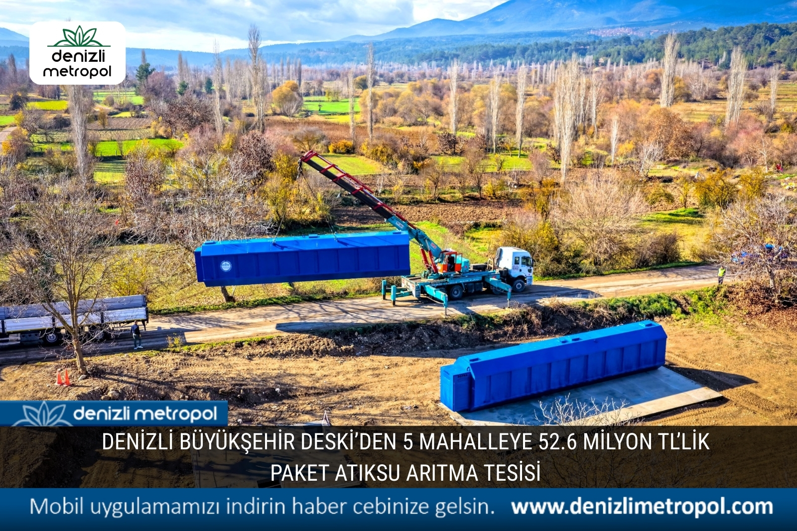DENİZLİ Büyükşehir DESKİ’den 5 mahalleye 52.6 milyon TL’lik  paket atıksu arıtma tesisi