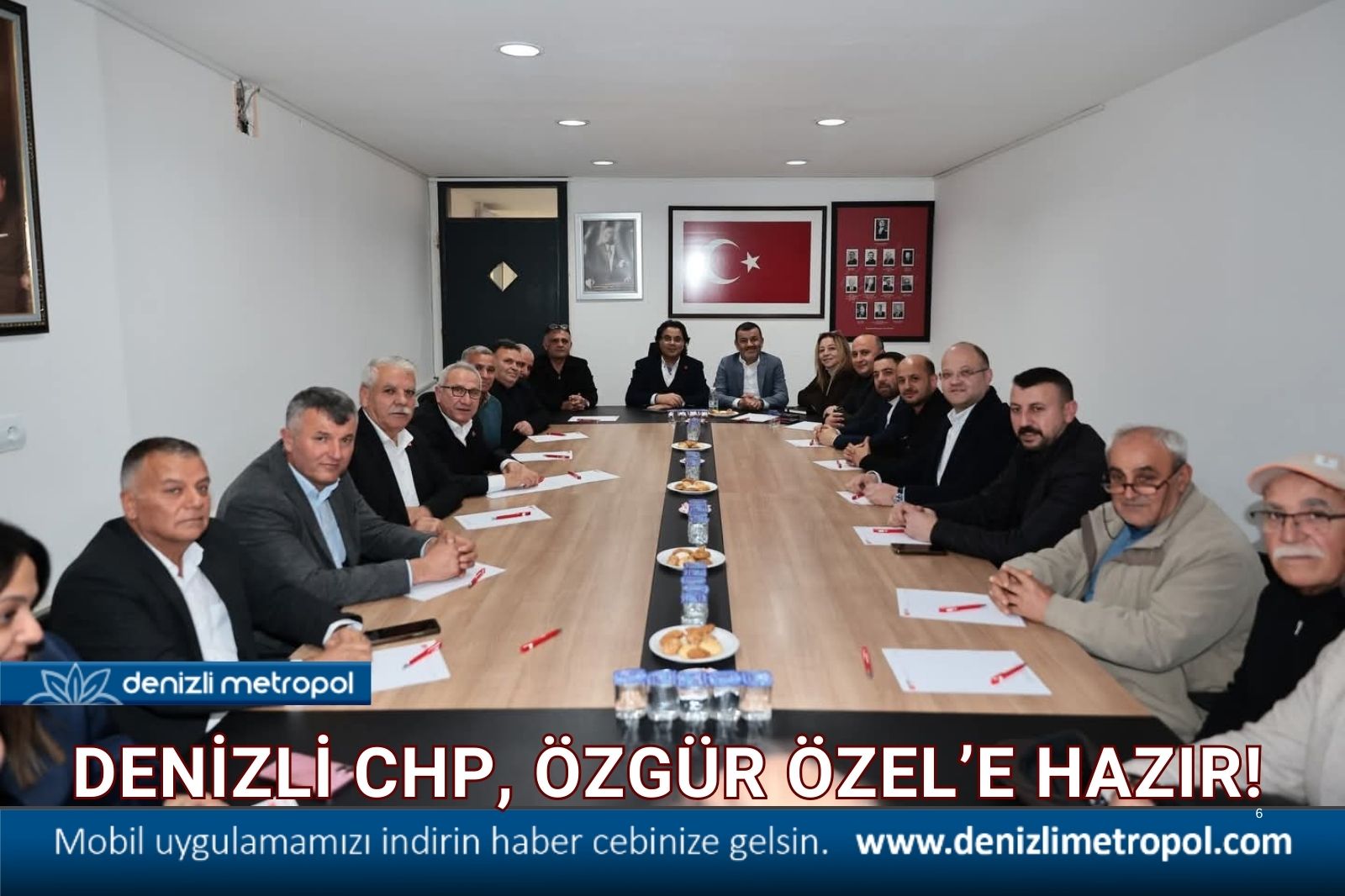 DENİZLİ CHP, ÖZGÜR ÖZEL’E HAZIR!