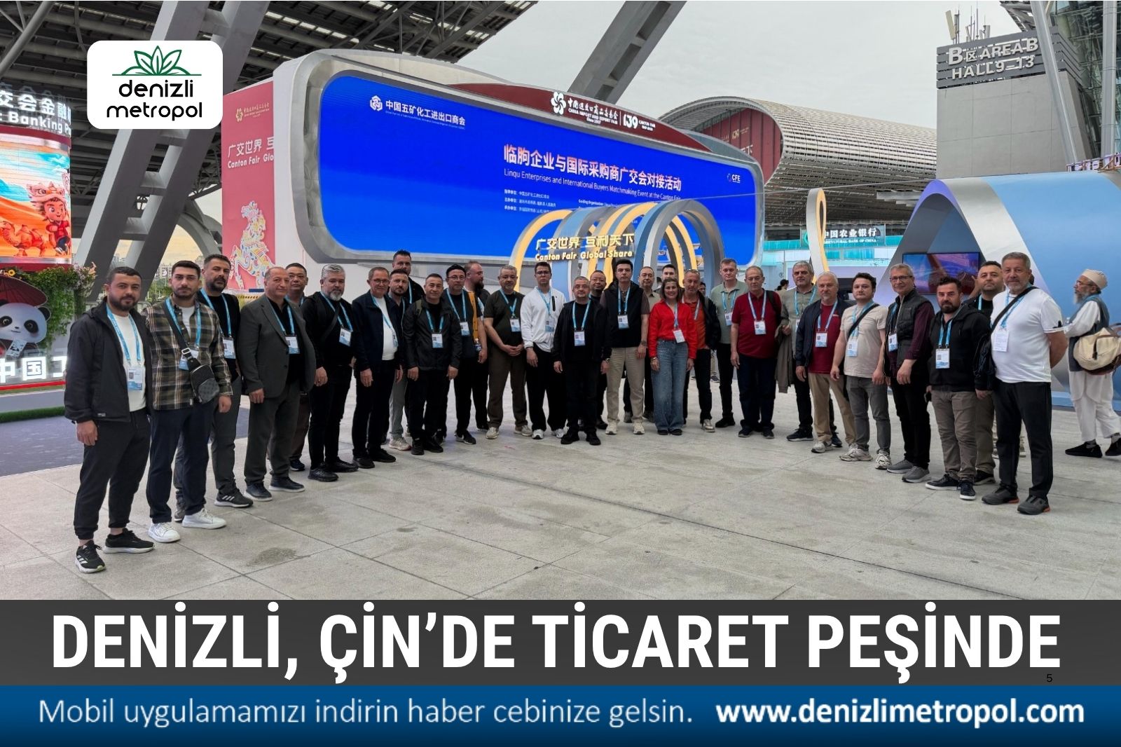 DENİZLİ, ÇİN’DE TİCARET PEŞİNDE