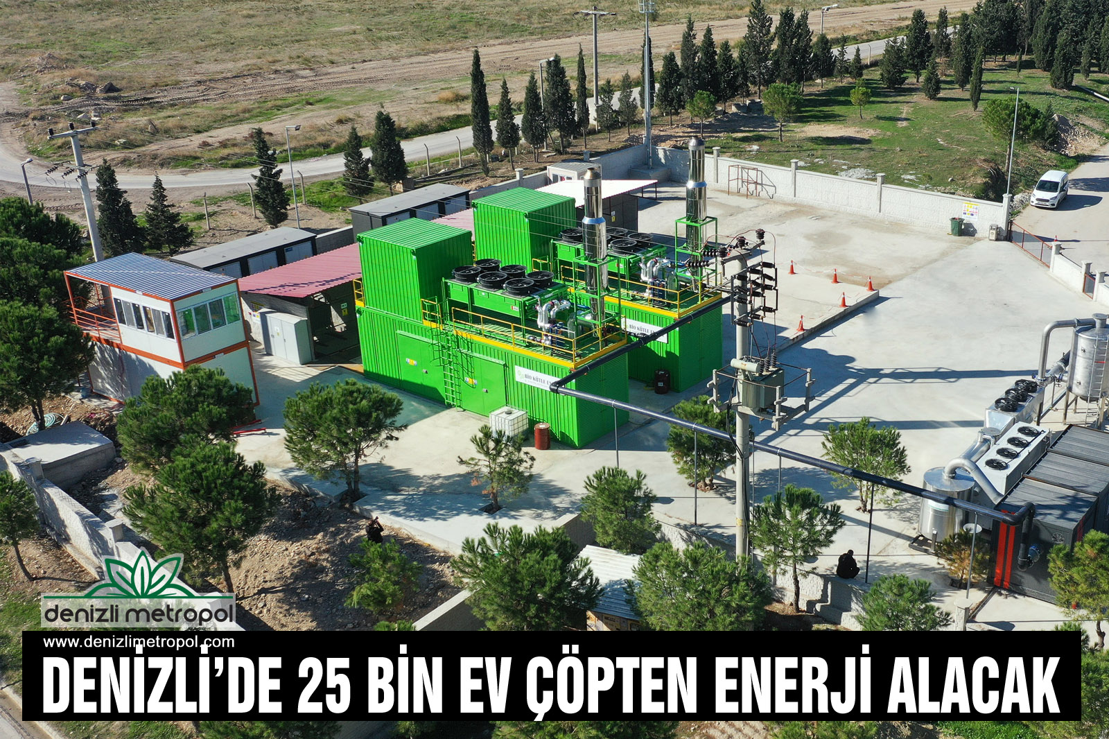 DENİZLİ’DE 25 BİN EV ÇÖPTEN ENERJİ ALACA&hellip; DENİZLİ METROPOL