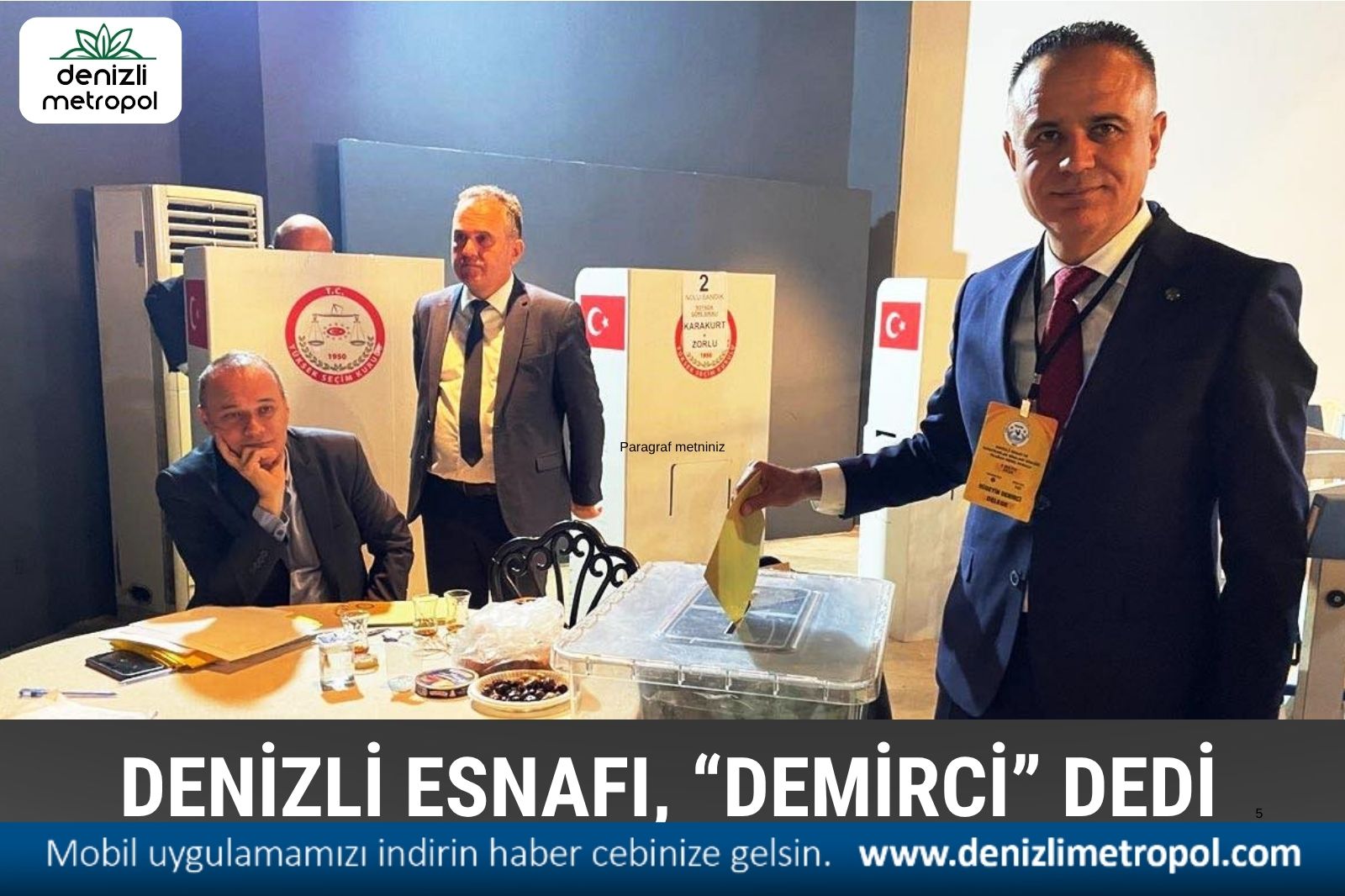 DENİZLİ ESNAFI, “DEMİRCİ” DEDİ