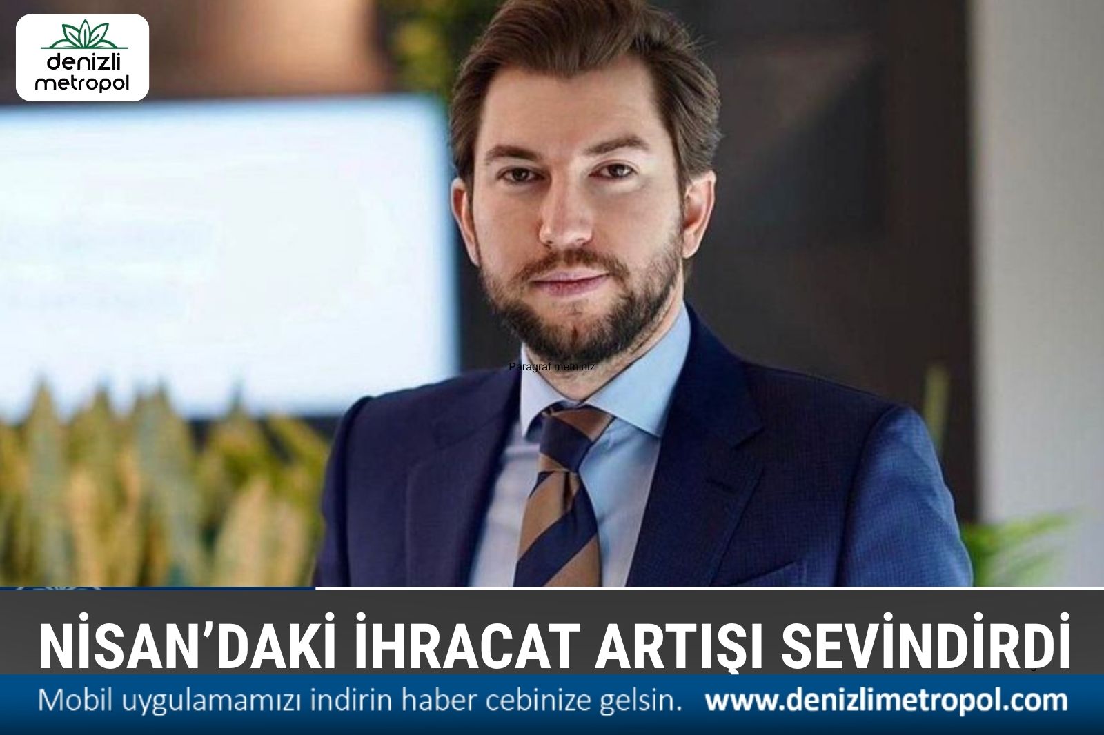 DENİZLİ İHRACATI NİSAN’DA ARTTI