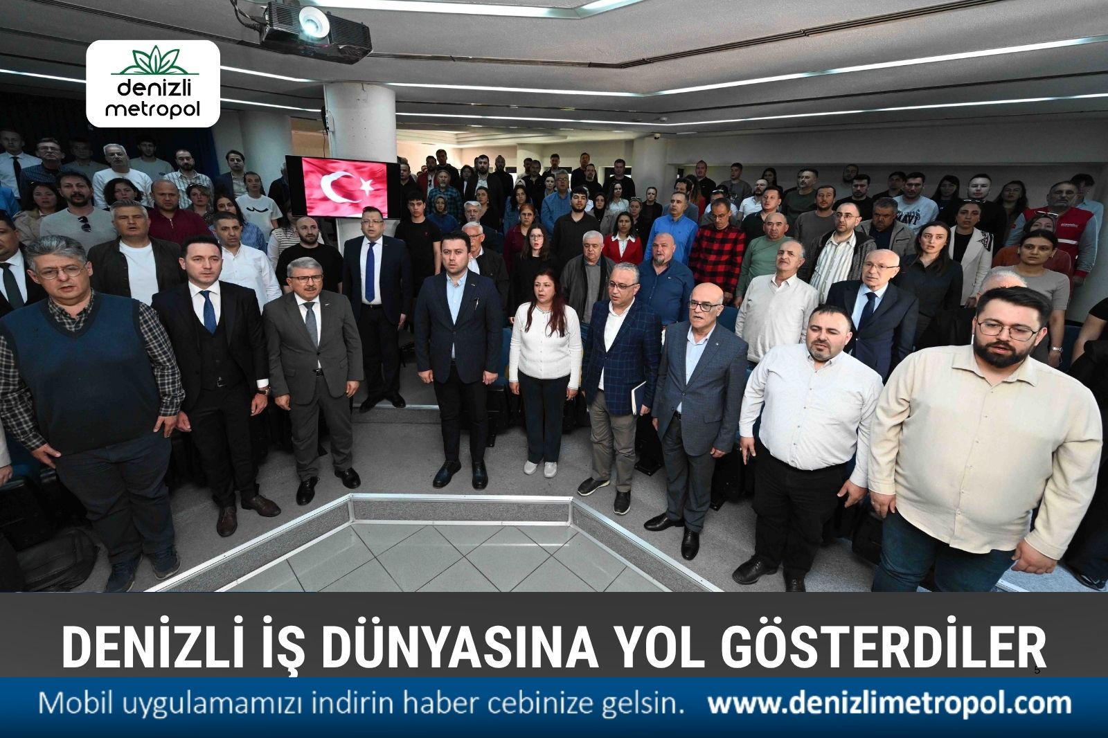 DENİZLİ İŞ DÜNYASINA YOL GÖSTERDİLER