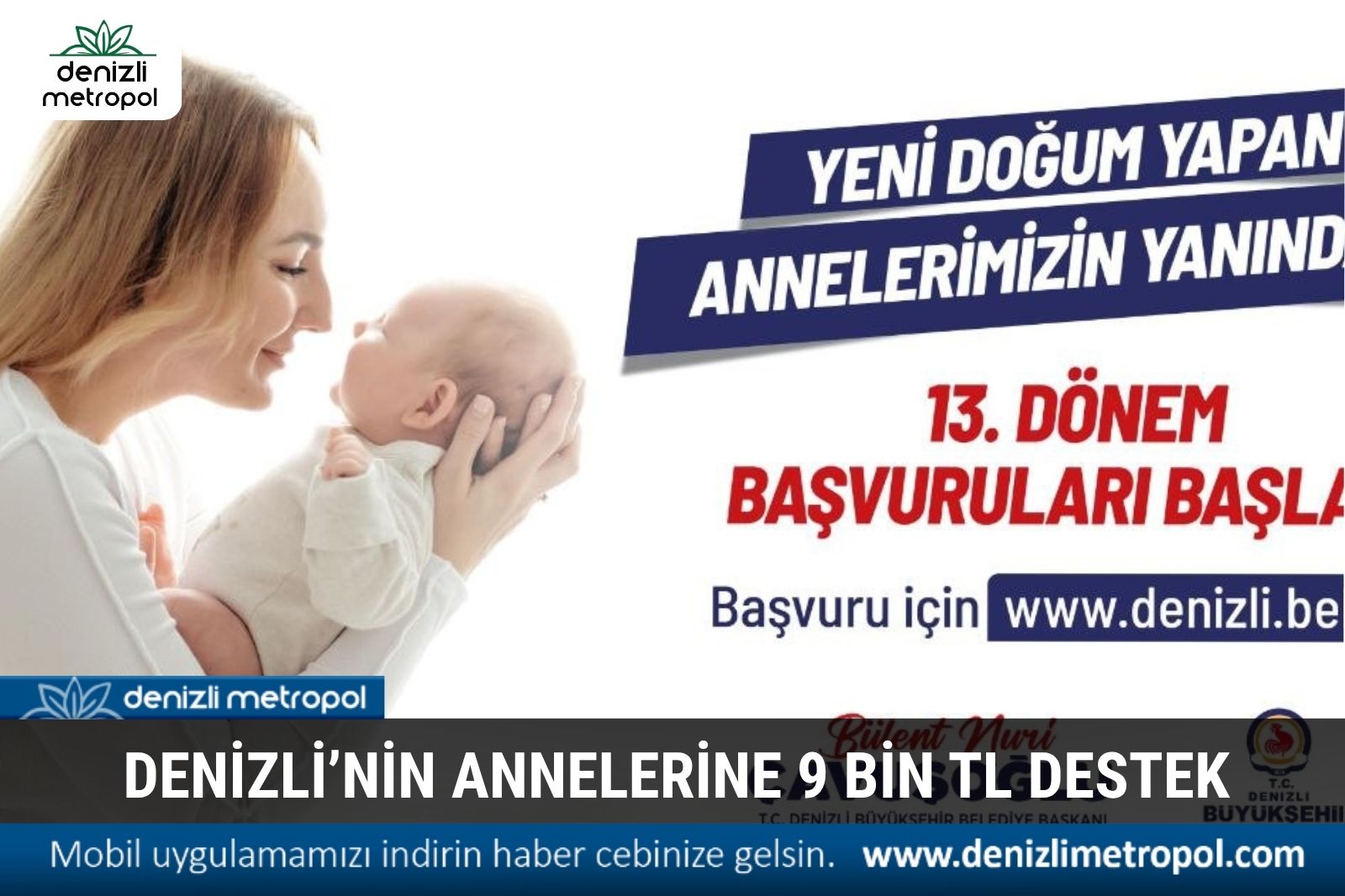 DENİZLİ’NİN ANNELERİNE 9 BİN TL DESTEK