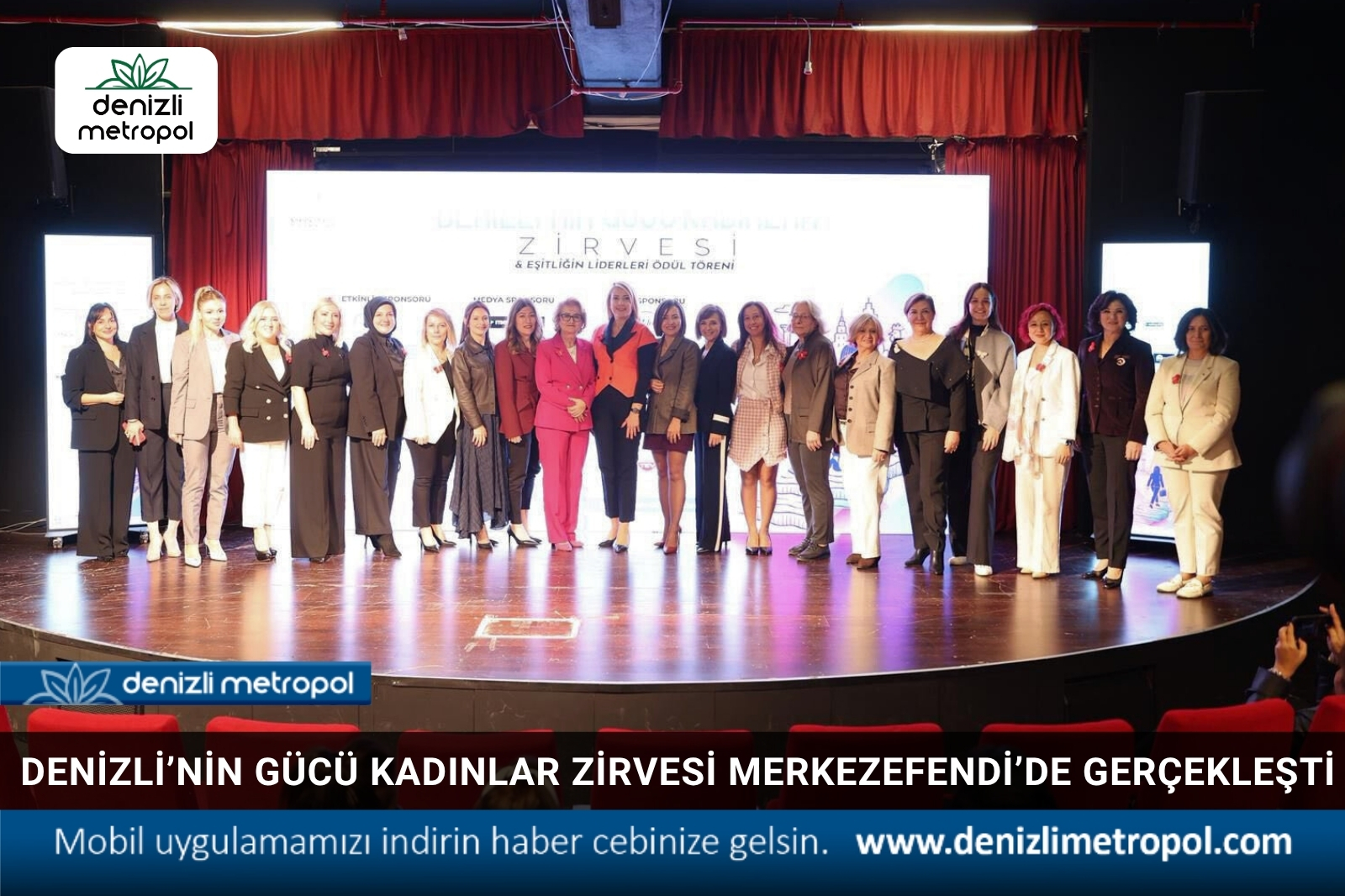 DENİZLİ’NİN GÜCÜ KADINLAR ZİRVESİ MERKEZEFENDİ’DE GERÇEKLEŞTİ