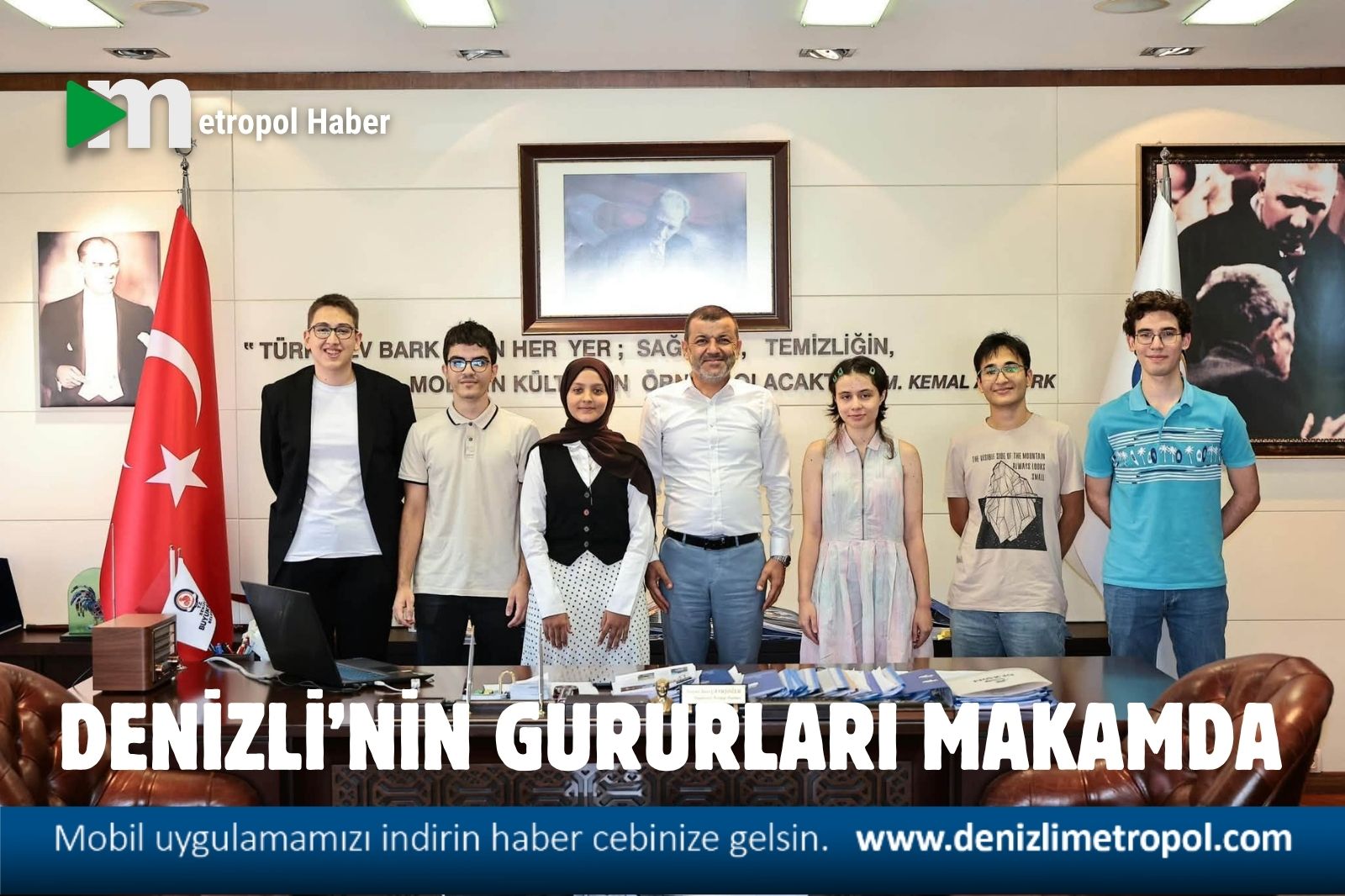 DENİZLİ’NİN GURURLARI MAKAMDA