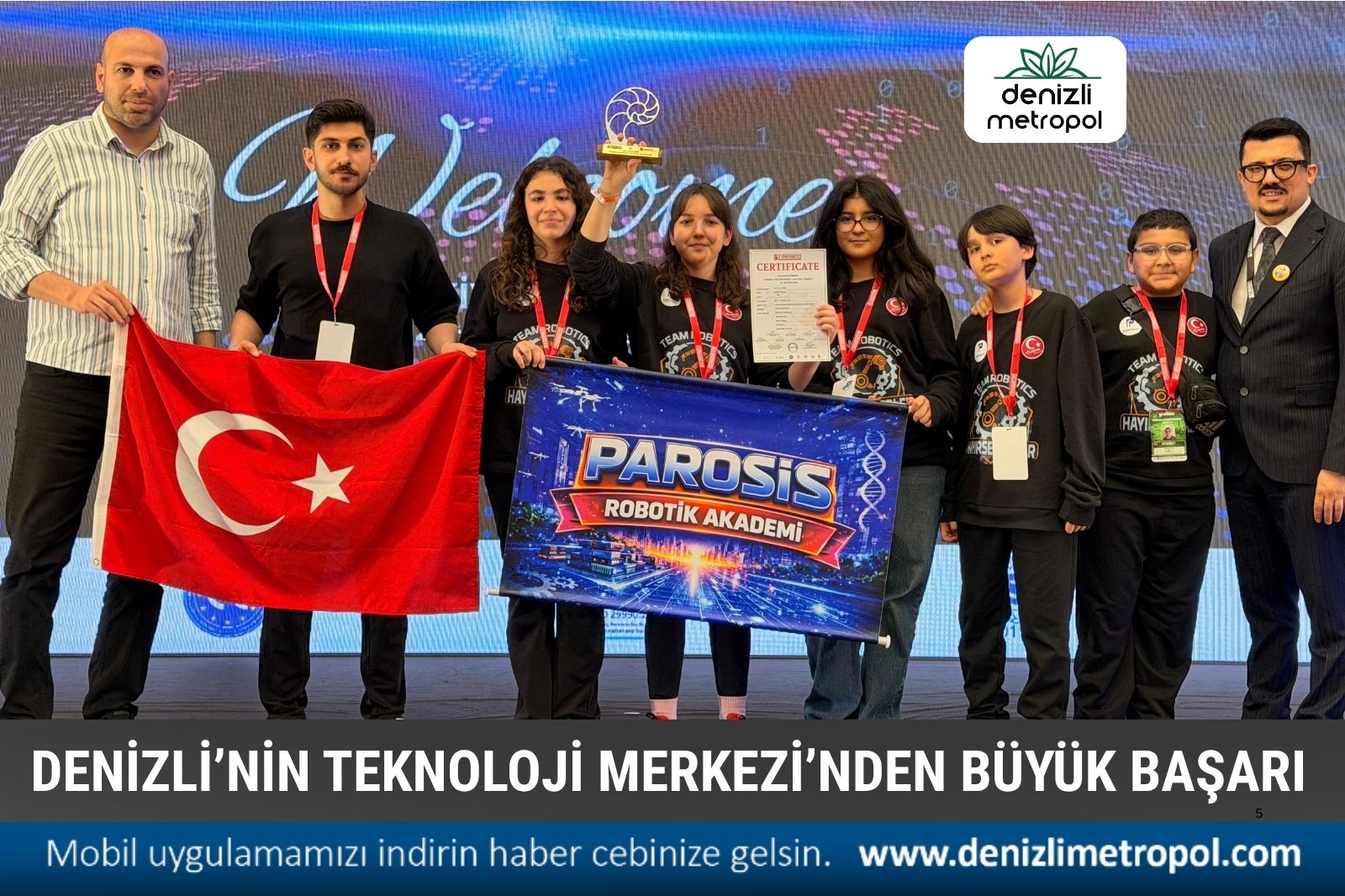 DENİZLİ’NİN TEKNOLOJİ MERKEZİ’NDEN BÜYÜK BAŞARI