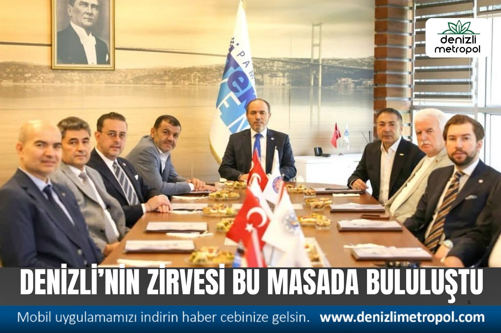DENİZLİ'NİN ZİRVESİ BU MASADA BULUŞTU