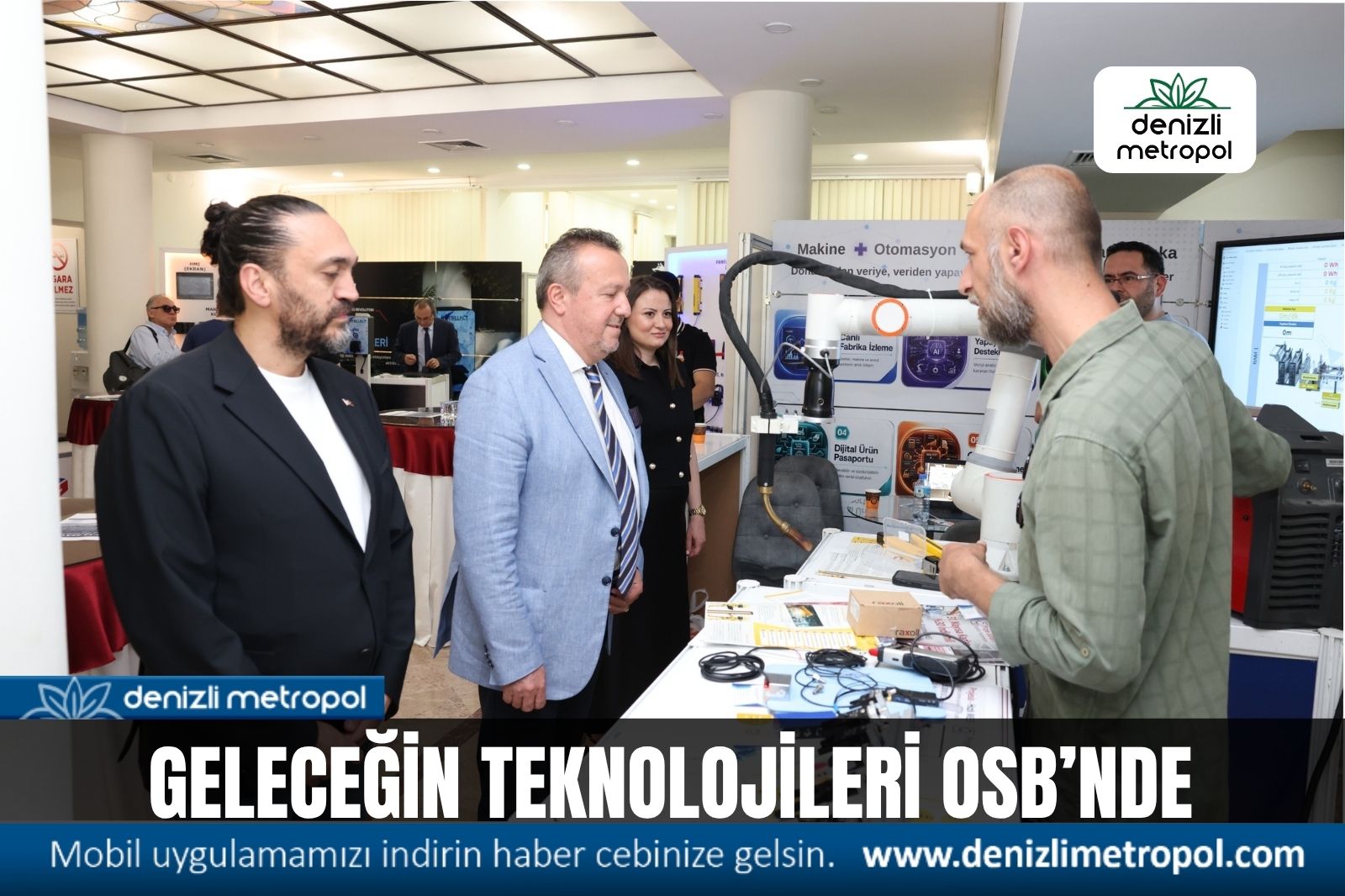 DENİZLİ OSB, FIA-TECH DENİZLİ 2026 İLE GELECEĞİN TEKNOLOJİLERİNE EV SAHİPLİĞİ YAPTI