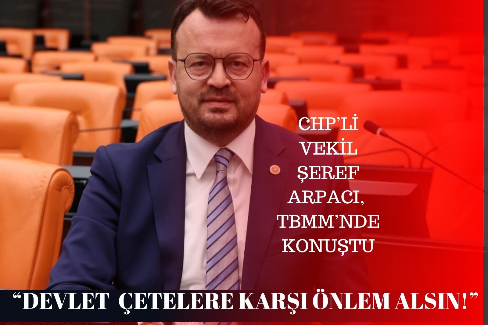 “DEVLET ÇETELERE KARŞI ACİL ÖNLEM ALMALIDIR”