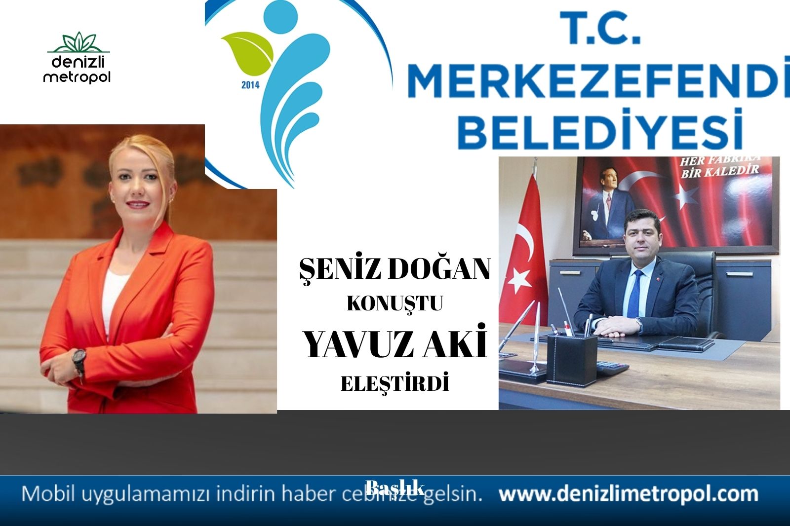 DOĞAN KONUŞTU, AKİ’DEN ELEŞTİRİYE DEVAM..