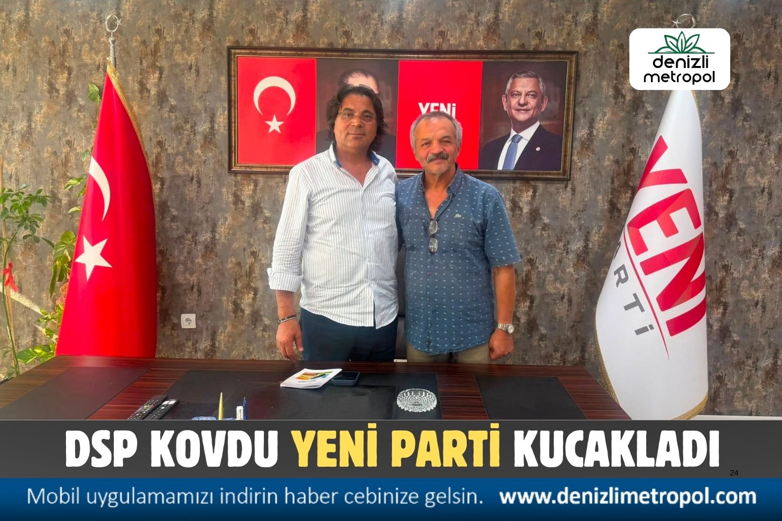 DSP’DEN KOVULDU YENİ PARTİ KUCAKLADI