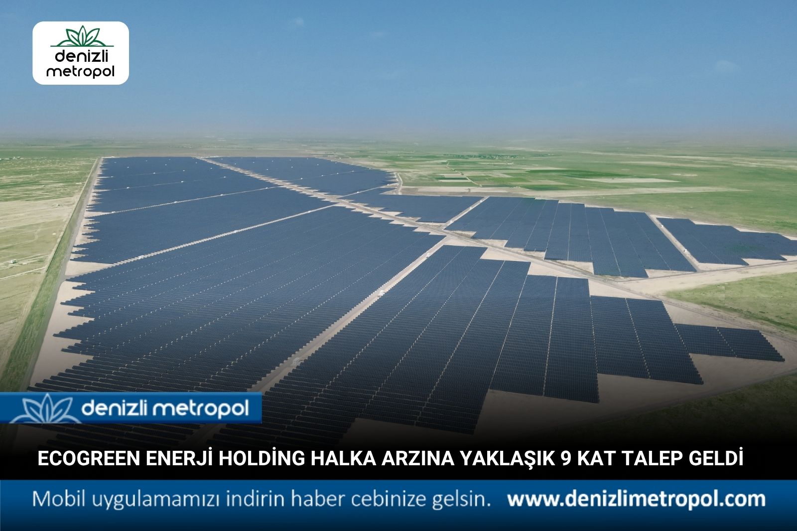 Ecogreen Enerji Holding halka arzına yaklaşık 9 kat talep geldi