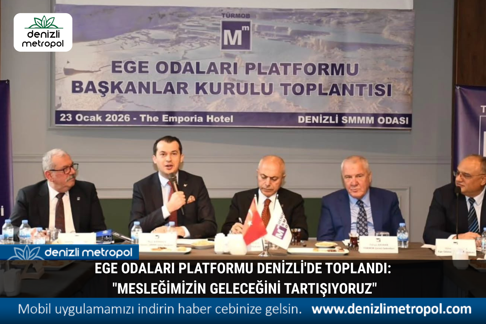 Ege Odaları Platformu Denizli'de Toplandı: "Mesleğimizin Geleceğini Tartışıyoruz"