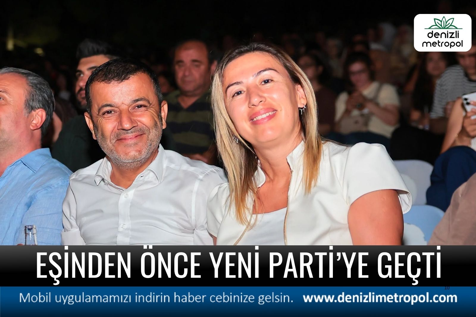 EŞİNDEN ÖNCE YENİ PARTİ’YE GEÇTİ