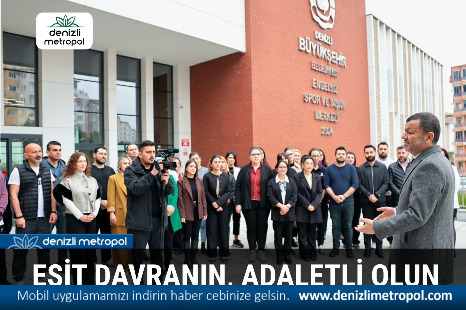 EŞİT DAVRANIN, ADALETLİ OLUN!