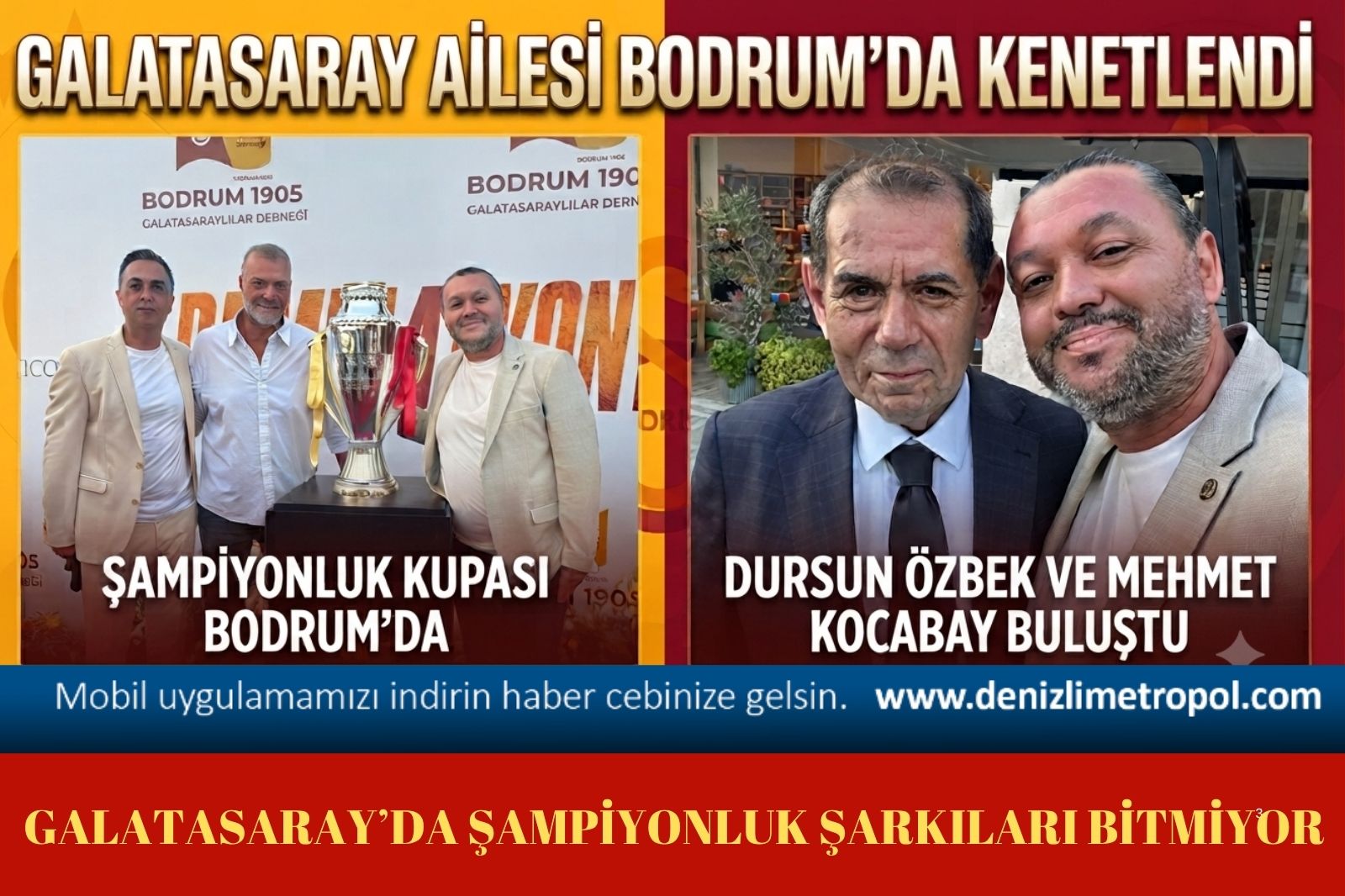 GALATASARAY AİLESİ BORDUM’DA KENETLENDİ