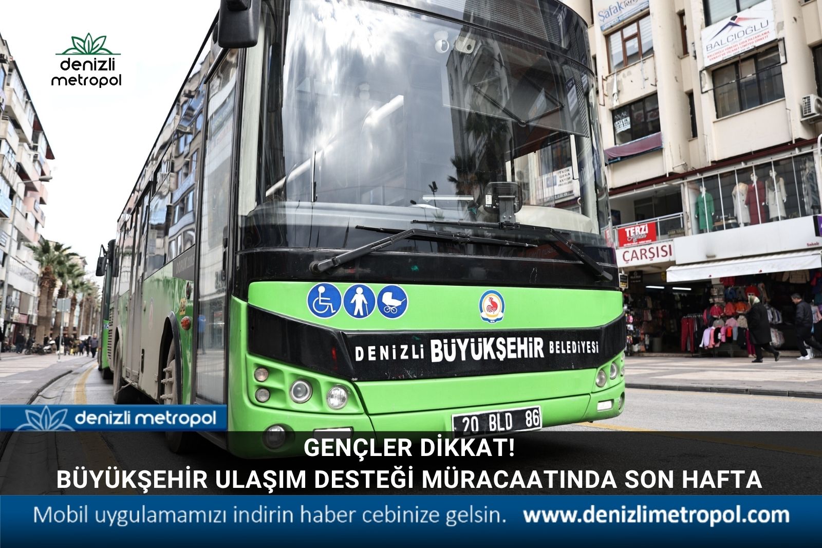Gençler dikkat! Büyükşehir ulaşım desteği müracaatında son hafta