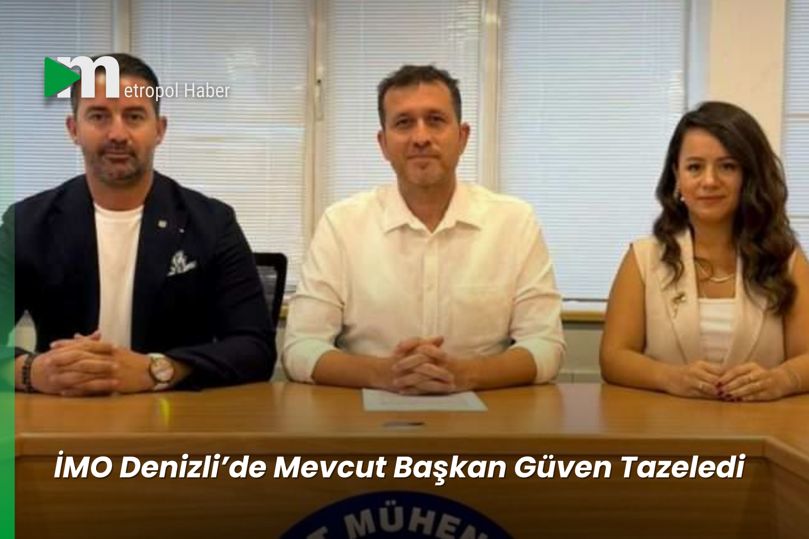 İMO Denizli’de Mevcut Başkan Güven Tazeledi