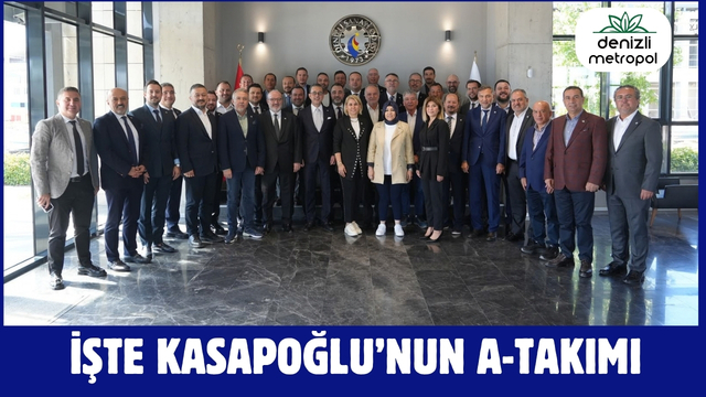 İŞTE KASAPOĞLU’NUN A TAKIMI