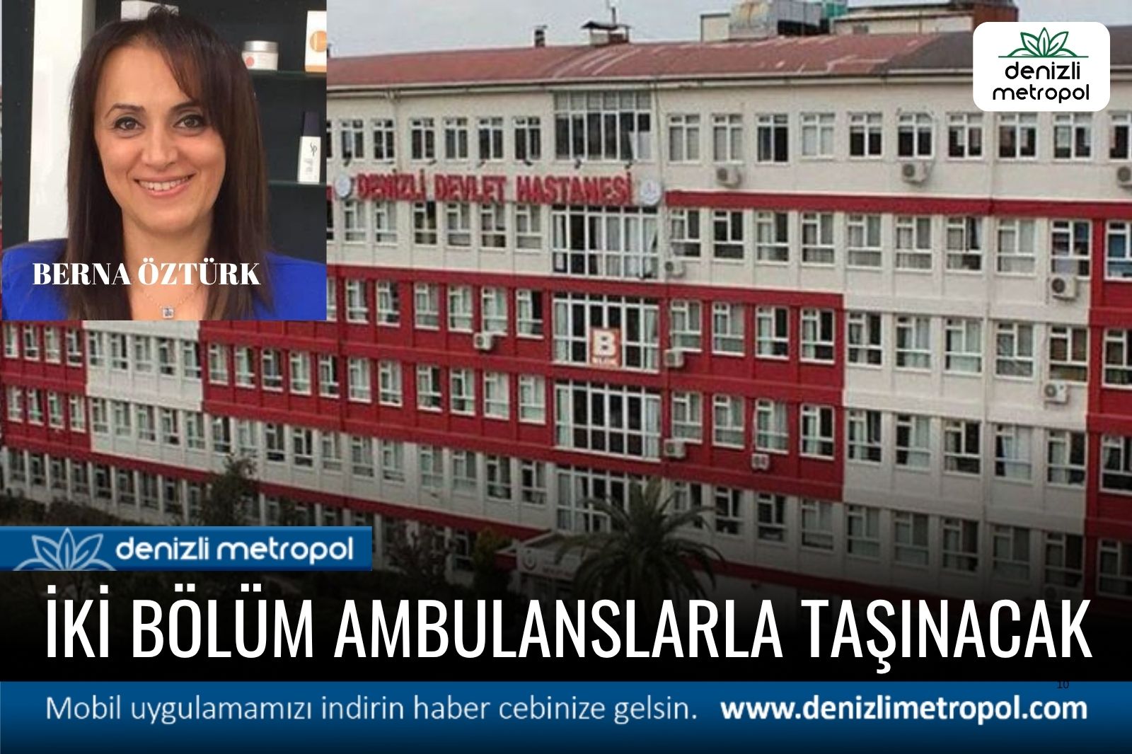 KADIN VE ÇOCUK BÖLÜMÜ ALBULANSLARLA TAŞINACAK