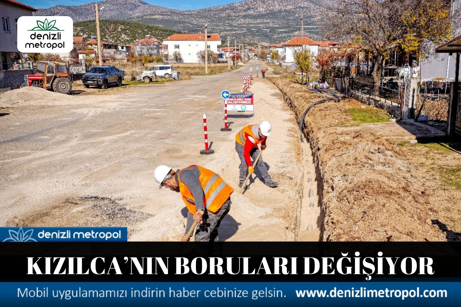 KIZILCA’NIN BORULARI TAMAMEN DEĞİŞİYOR